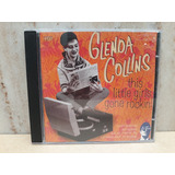 Glenda Collins this Little Girls G  Rockin 1997 Imp cd