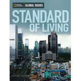 Global Issues Standard Of Living 01ed 12 De National Geographic Learning Global Issues Vol 1 Editorial Cengage Learning Didatico Capa Mole Em Inglês