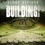Glory Defined The Best Of Building 429