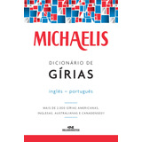 gnash-gnash Michaelis Dicionario De Girias Ingles portugues De Nash Mark G Serie Michaelis Editora Melhoramentos Ltda Capa Mole Em Portugues 2016