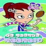 Go Girl 4- As Regras Da Hora Do Recreio