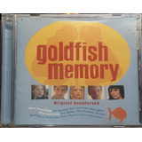 goldfish-goldfish Cd Todas As Cores Do Amor Goldfish Memory 2004 Trilha