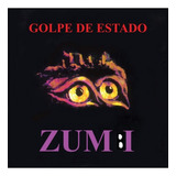 golpe de estado-golpe de estado Cd Golpe De Estado Zumbi Novo lacrado