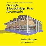 Google SketchUp Pro Avançado