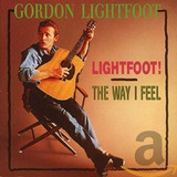 gordon lightfoot-gordon lightfoot Cd Lightfoot Da Maneira Que Eu Me Sinto