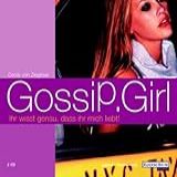 Gossip Girl 02 Ihr Wisst Genau Dass Ihr Mich Liebt 2 CDs