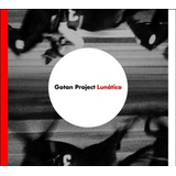 Gotan Project   Lunático
