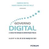 Governo Digital E A Busca Por Inovacao Na Administracao Publica
