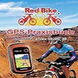 GPS Praxisbuch Garmin ETrex 10