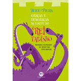 Graças E Desgraças Da Corte Do Rei Tadinho De Alice Vieira Editora Ciranda Cultural