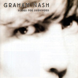 graham nash-graham nash Cd Graham Nash Songs For Survivors Usa Lacrado