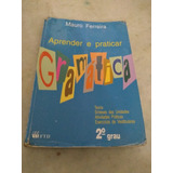 Gramática Aprender E Praticar 2o Grau