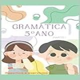 Gramática Português 5 Ano Parte 1