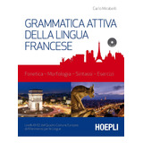 Grammatica Attiva Della Lingua Francese Con Cd audio Mirabe