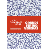Grande Sertão Veredas De Rosa João Guimarães Editora Schwarcz Sa Capa Mole Em Português 2019