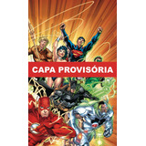 Grandes Heróis Dc Os Novos 52 Vol 3 Liga Da Justiça Origem De Geoff Johns Editora Panini Capa Mole Edição 3 Em Português 2023