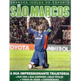 Grandes Ídolos Do Esporte São Marcos - Palmeiras