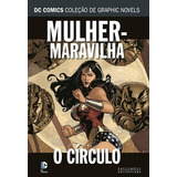 Graphic Novel Dc Comics Mulher maravilha O Círculo Volume 17