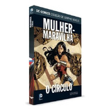 Graphic Novel Dc Comics Mulher maravilha O Círculo Volume 17