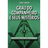 Grau Do Companheiro E Seus Misterios