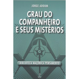 Grau Do Companheiro E Seus Mistérios