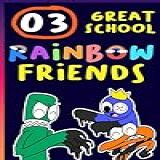 Great School Rainbow Friends  Vol 2  Part 1   Cute Rainbow Friends  Chibi Rainbow Friends Book 3   English Edition 