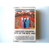Greatest Country Hits Of The 80