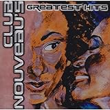 Greatest Hits Club Nouveau