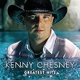 Greatest Hits Kenny Chesney