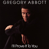 gregory & gabriel -gregory amp gabriel Cd Gregory Abbott I Prove