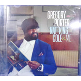gregory porter -gregory porter Gregory Porter Nat King Cole Me Cd Original Lacrado