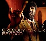 Gregory Porter   Be Good Cd New