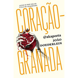 grenada-grenada Coracao granada De Akapoeta Editora Schwarcz Sa Capa Mole Em Portugues 2018
