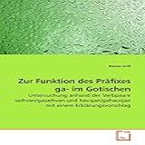 Grill R Zur Funktion Des Präfixes Ga Im Gotischen