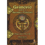 Grimorio Para O Aprendiz De Feiticeiro