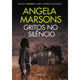 grits-grits Gritos No Silencio De Marsons Angela Autentica Editora Ltda Capa Mole Em Portugues 2018