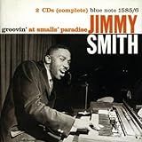 Groovin At Small S Paradise Remastered 1999 Rudy Van Gelder Edition 