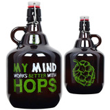 Growler garrafão 2 Litros My Mind Works Better With Hops