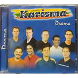 Grupo Karisma Drama Cd Original Lacrado