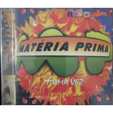 grupo matéria prima-grupo materia prima Cd Materia Prima Uma Vez100 Original Promocao