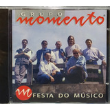 Grupo Momento Festa Do Músico Cd Original Lacrado