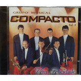 Grupo Musical Compacto Vem Felicidade Cd Original Lacrado