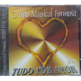 Grupo Musical Formosa Tudo Por In