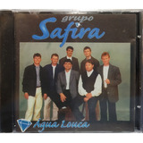 Grupo Safira Água Louca Cd Original Lacrado