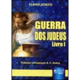 Guerra Dos Judeus Livro I De Godoy Flávio Josefo Tradução E Adaptação A C Editorial Jurua Editora Capa Mole Edição 20100111 00 00 00 Em