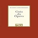 Guia Da ópera