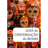 Guia De Conversação Do Russo De Borodulina Alexandra Editorial Editora Wmf Martins Fontes Ltda Tapa Mole En Português russo 2012