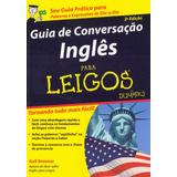 Guia De Conversação Inglês Para Leigos Editora Alta Books Capa Mole