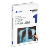 Guia De Diagnostico Por Imagem Em Rm Tc Radiologia Sanar