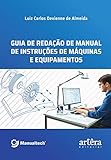 Guia De Redação De Manual De Instruções De Máquinas E Equipamentos